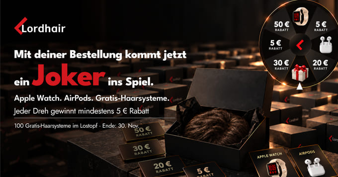 lordhair black friday 2026 Gewinnspiel